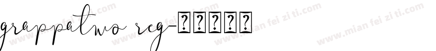 grappatwo reg字体转换
